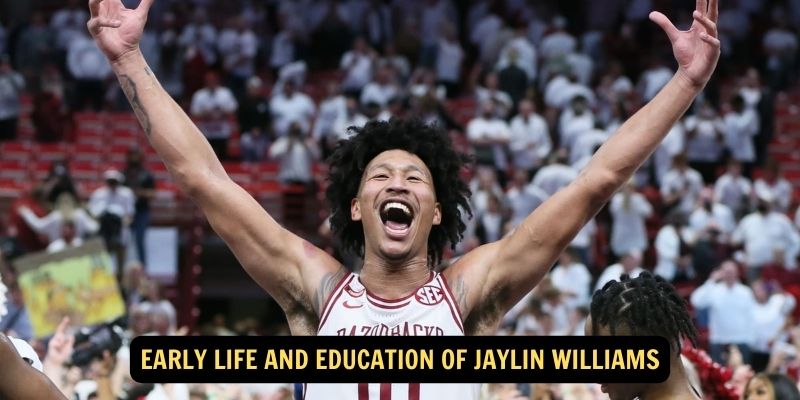 Early Life and Education of Jaylin Williams